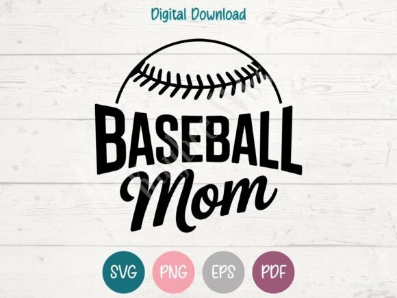 Baseball Mom Graphics for T-Shirt Designs