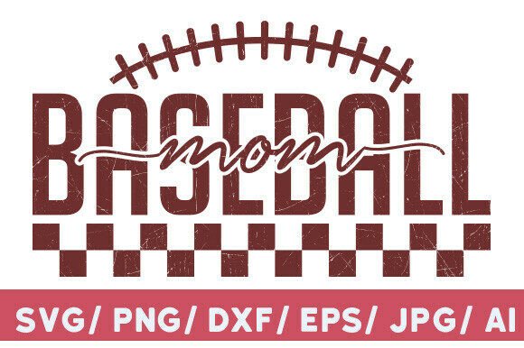 Baseball Mom SVG: Graphics for T-Shirt Designs