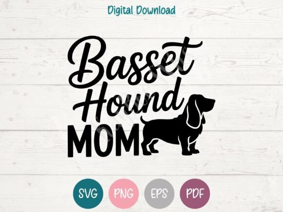Basset Hound Mom SVG: Graphics for T-Shirt Designs