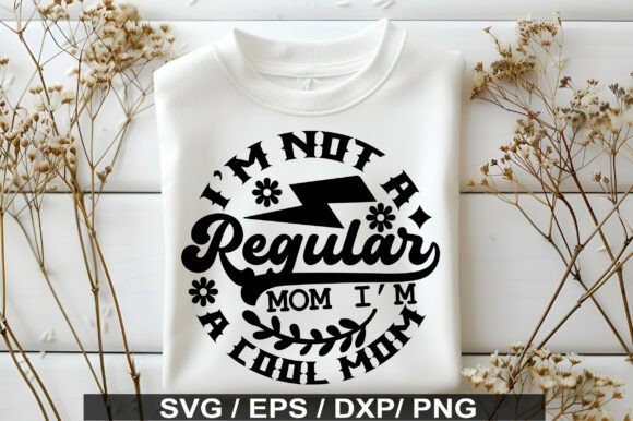 Cool Mom SVG: Graphics for T-Shirt Designs