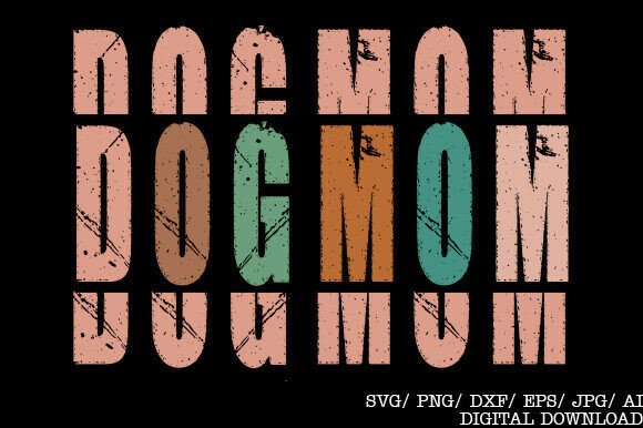 Dog Mom SVG & T-Shirt Designs: A Seller's Review