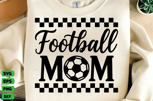 Football Mom SVG & Game Day Graphics for T-Shirt Designs