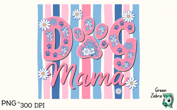 Girly Dog Mama PNG & SVG: Graphics for T-Shirt Designs