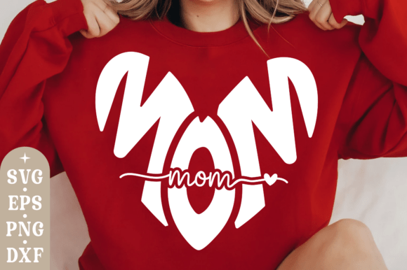 Mom Heart SVG: Graphics for T-Shirt Designs