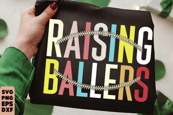 Raising Ballers SVG: Graphics for T-Shirt Designs