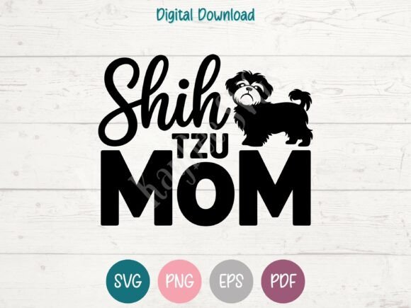 Shih Tzu Mom Graphics for T-Shirt Designs